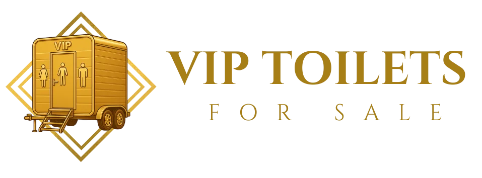 VIP Toilets For Sale